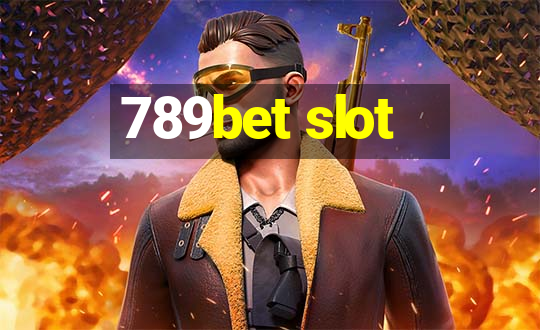 789bet slot