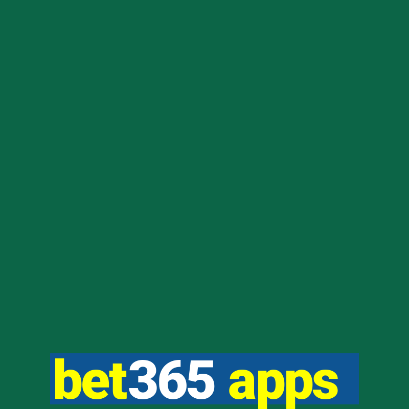 bet365 apps