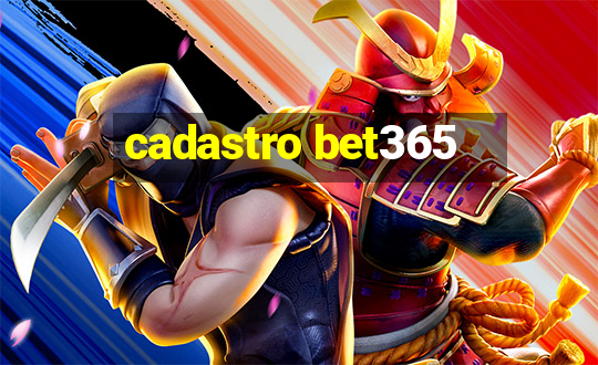 cadastro bet365