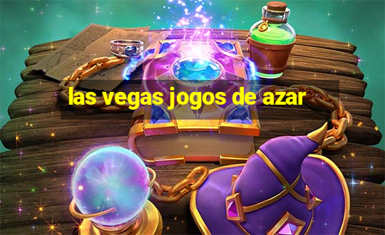 las vegas jogos de azar