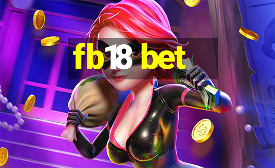 fb18 bet