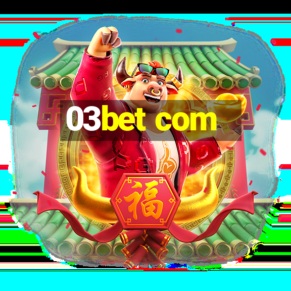 03bet com