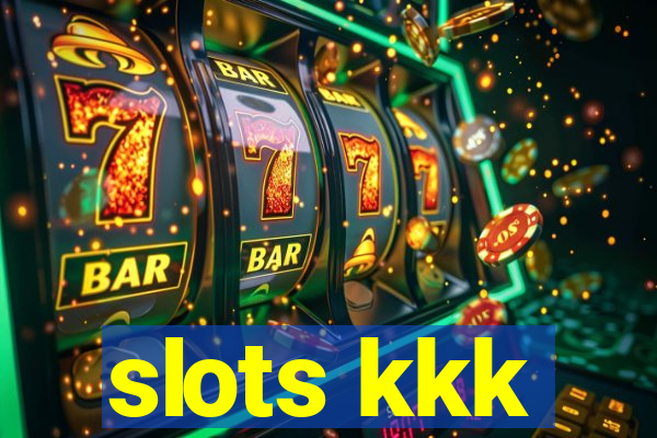 slots kkk