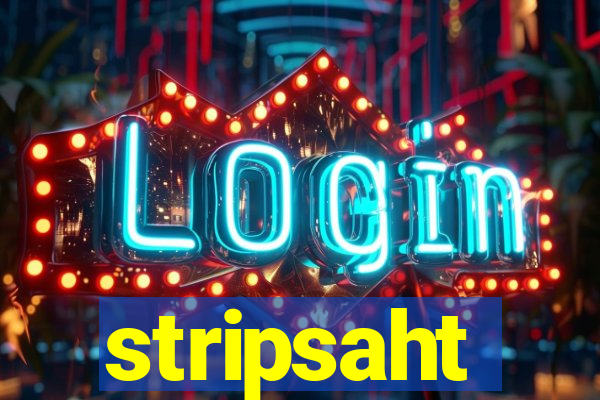 stripsaht