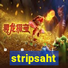 stripsaht