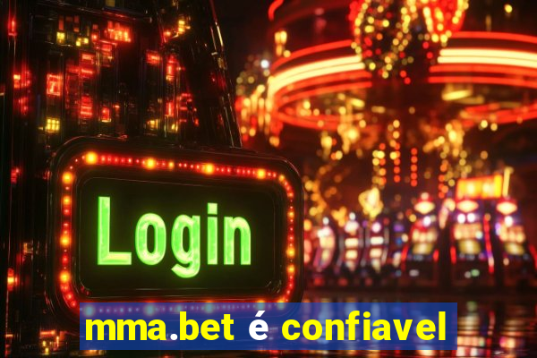 mma.bet é confiavel