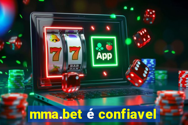 mma.bet é confiavel