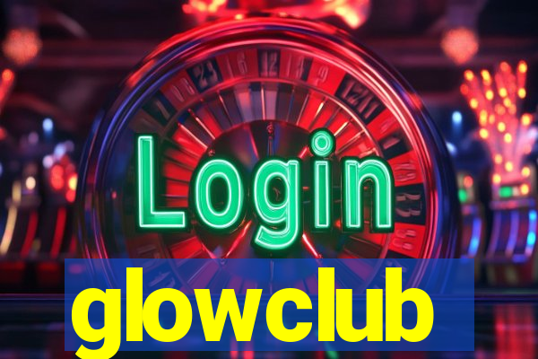 glowclub