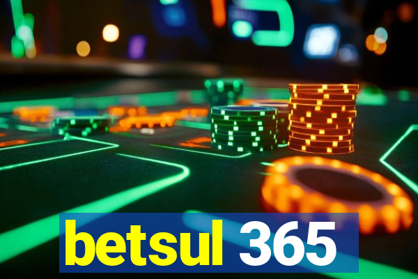 betsul 365