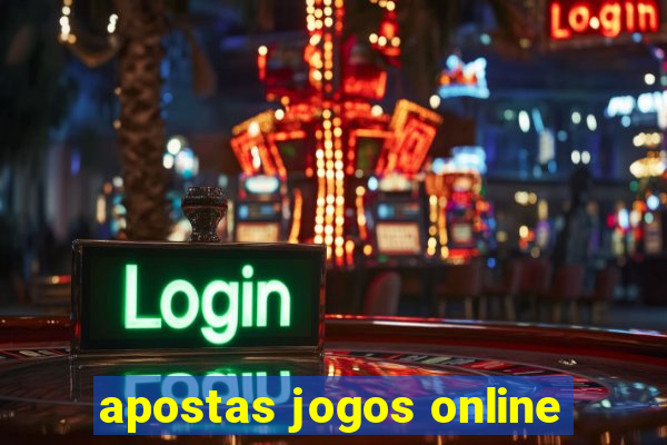 apostas jogos online