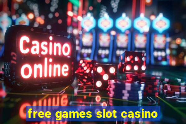 free games slot casino