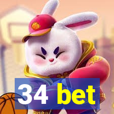 34 bet