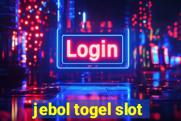 jebol togel slot