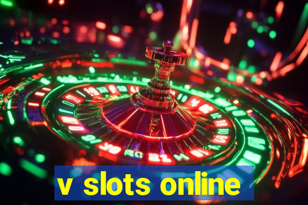 v slots online