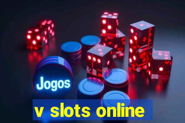 v slots online