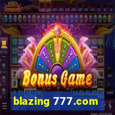 blazing 777.com