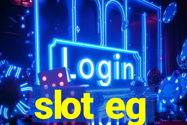 slot eg