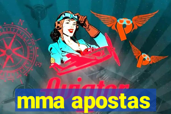 mma apostas