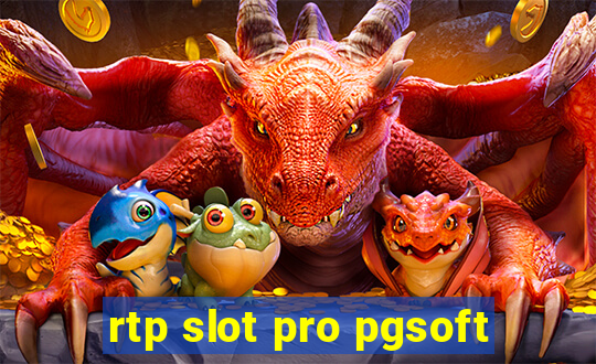 rtp slot pro pgsoft