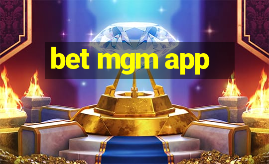 bet mgm app