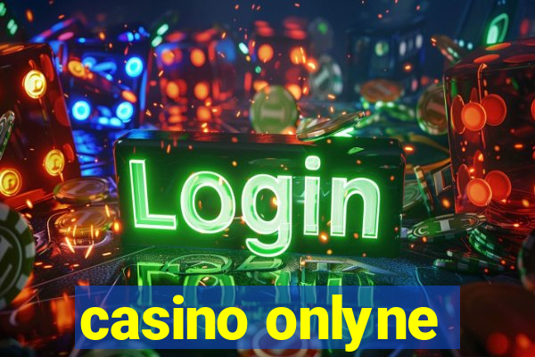 casino onlyne