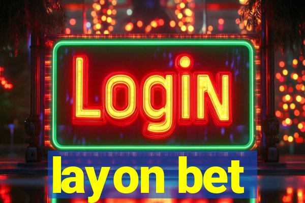 layon bet