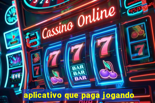 aplicativo que paga jogando