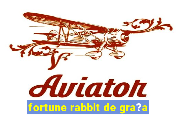 fortune rabbit de gra?a