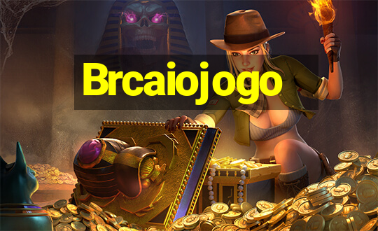 Brcaiojogo