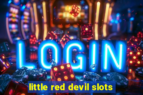 little red devil slots