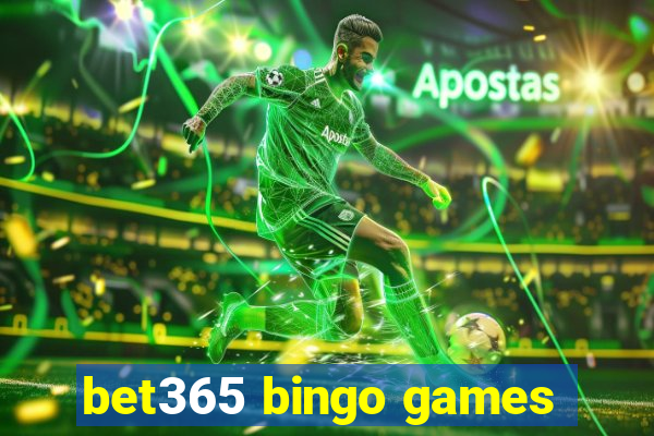 bet365 bingo games