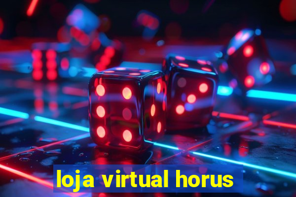 loja virtual horus