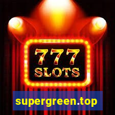 supergreen.top