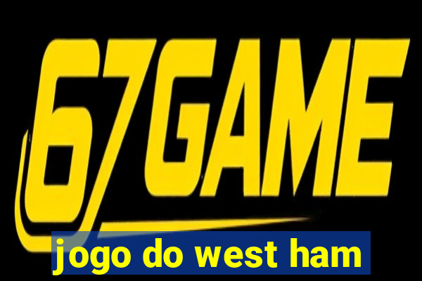 jogo do west ham