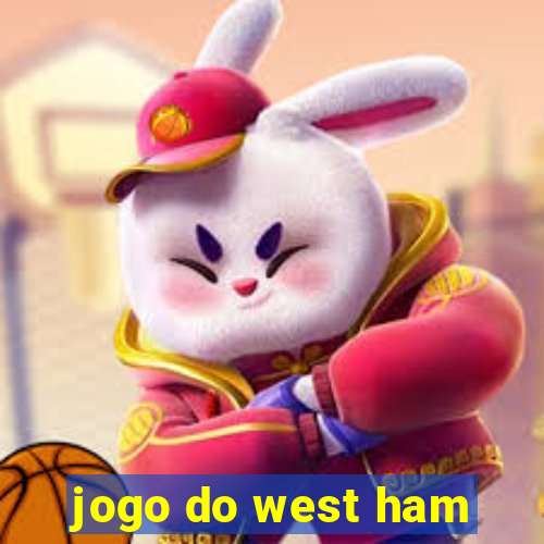 jogo do west ham