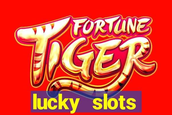 lucky slots download apk