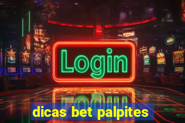 dicas bet palpites