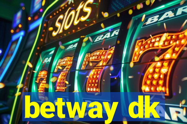 betway dk