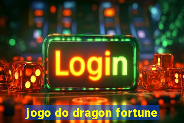 jogo do dragon fortune