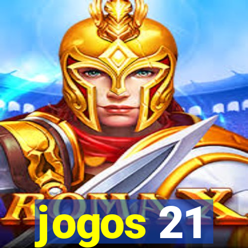 jogos 21