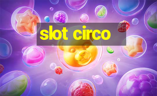 slot circo