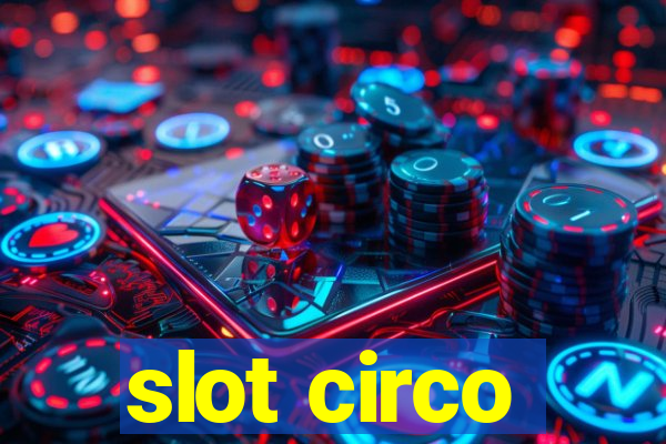 slot circo