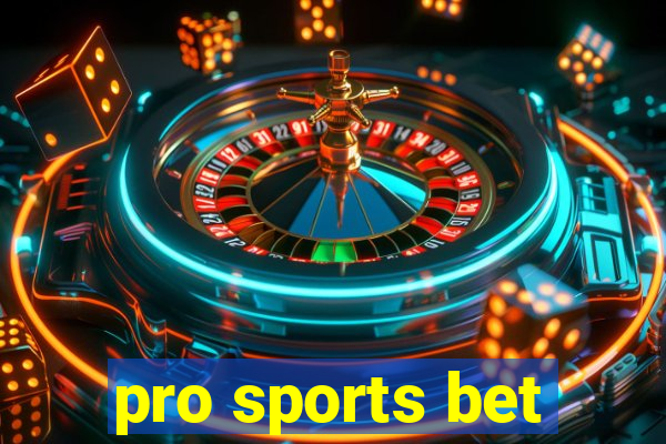 pro sports bet