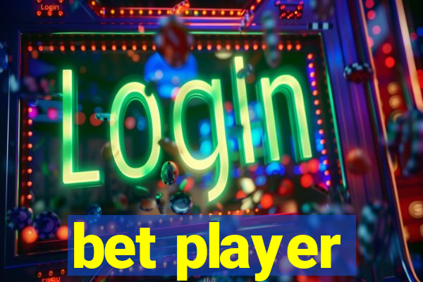 bet player