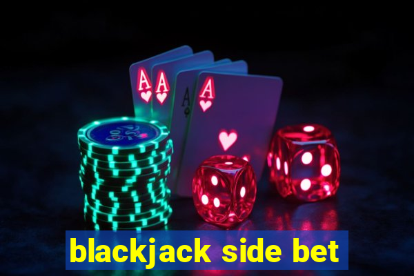 blackjack side bet