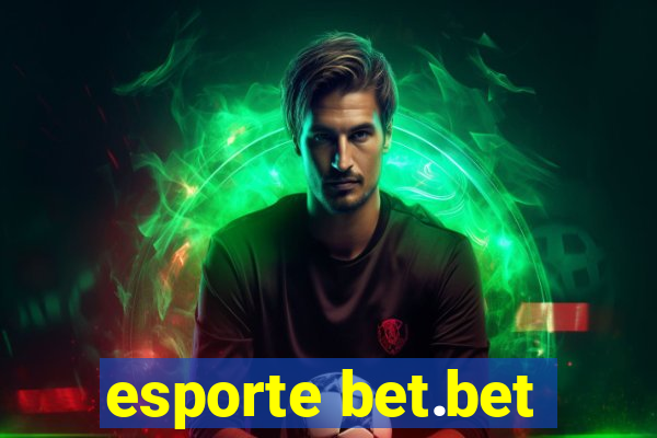 esporte bet.bet