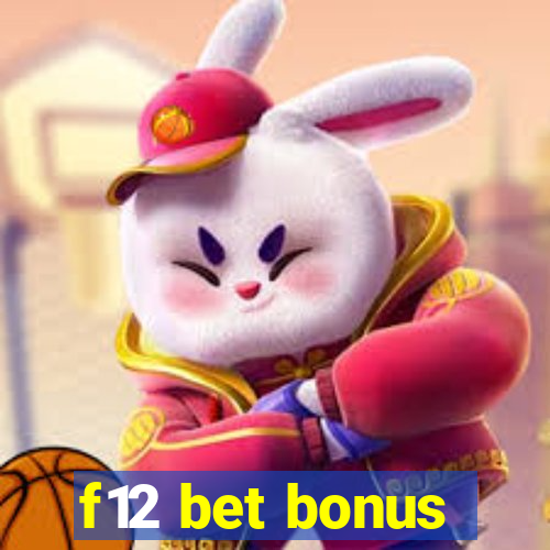 f12 bet bonus