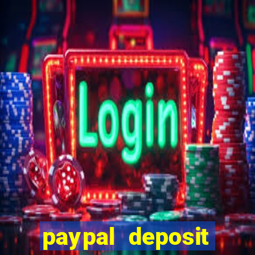 paypal deposit online casino