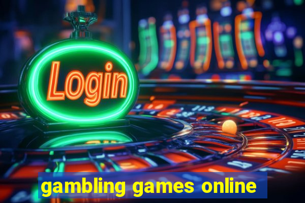 gambling games online