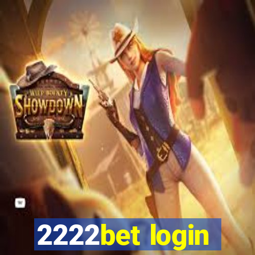 2222bet login